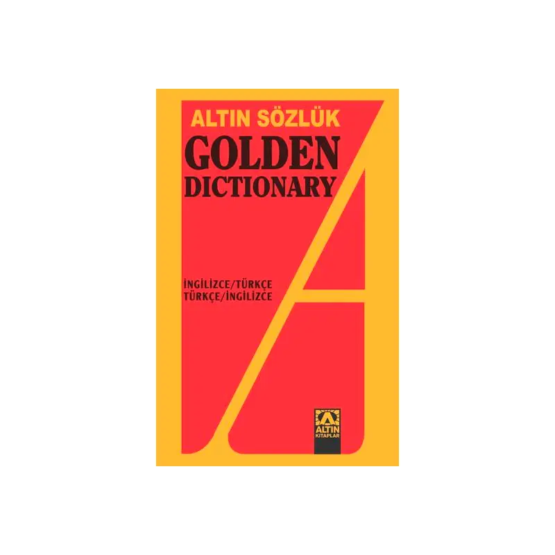 Altın Golden Dictionary İngilizce-Türkçe / Türkçe-İngilizce Sözlük